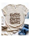 COFFEE IN MY HAND CHRIST IN MY HEART T-SHIRT
